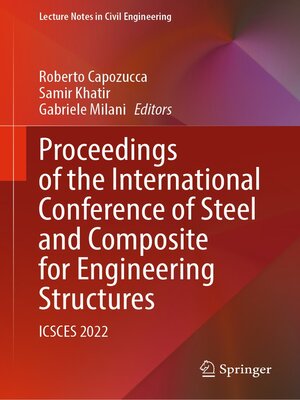 cover image of Proceedings of the International Conference of Steel and Composite for Engineering Structures